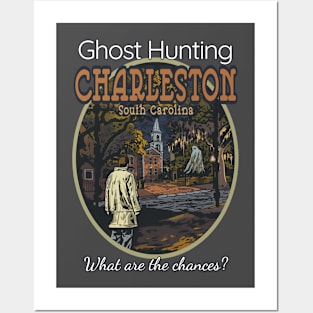 Ghost Hunting Charleston, SC Posters and Art